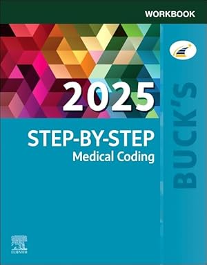 Buck's Step-by-Step Medical Coding, 2023 Edition – Text and Workbook ...