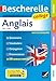 Bescherelle collÃ¨ge - Anglais (6e, 5e, 4e, 3e): grammaire, conjugaison, vocabulaire, prononciation (A1-B1)