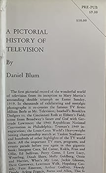 Pictorial history of television
