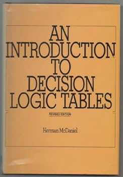 Introduction to Decision Logic Tables