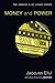 Money & Power (Jacques Ellul Reprint) (Jacques Ellul Legacy)