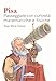 Pisa - Passeggiate Con Curiosità Matematiche E Fisiche - 3