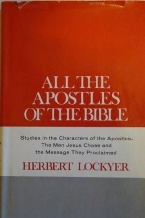 All The Apostles of the Bible      Hardcover – January 1, 1986