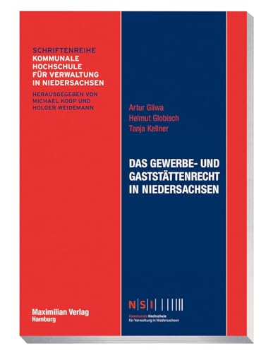 Preisvergleich Produktbild Das Gewerbe- und Gaststättenrecht in Niedersachsen (NSI-Schriftenreihe)