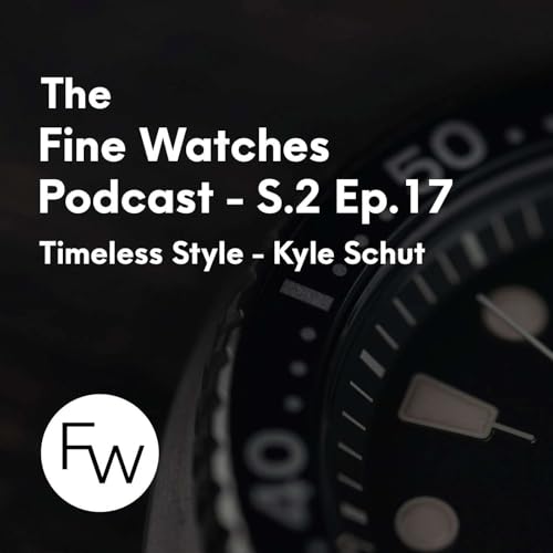 Timeless Style - Kyle Schut Podcast Por  arte de portada