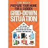 Prepare Your Home for a Sudden Grid-Down Situation: Take Self-Reliance to the Next Level with Proven Methods and Strategies to Survive a Grid-Down … the Modern Family to Prepare for Any Crisis) Paperback – March 24, 2022