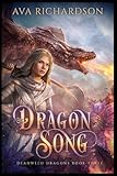 Dragon Song (Deadweed Dragons)
