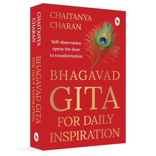 Bhagavad Gita for Daily Inspiration by Chaitanya Charan