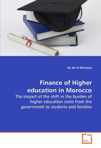 Finance of Higher education in Morocco: The impact of the shift in the burden of higher education costs from the government to students and families