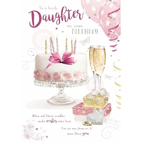 Noel Tatt Lovely Daughter 'Happy Birthday' Card - Pretty Design with Cake and Champagne - Foil Finish - for Her - The Lasting Impressions Range Cover