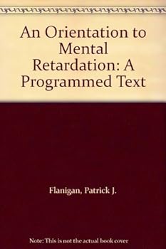 Hardcover Orientation to Mental Retardation: A Programmed Text Book