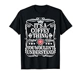 Funny Vintage Coffey Name T-Shirts And Gifts