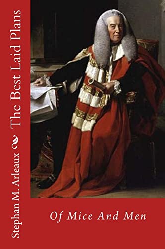 The Best Laid Plans: Of Mice And Men