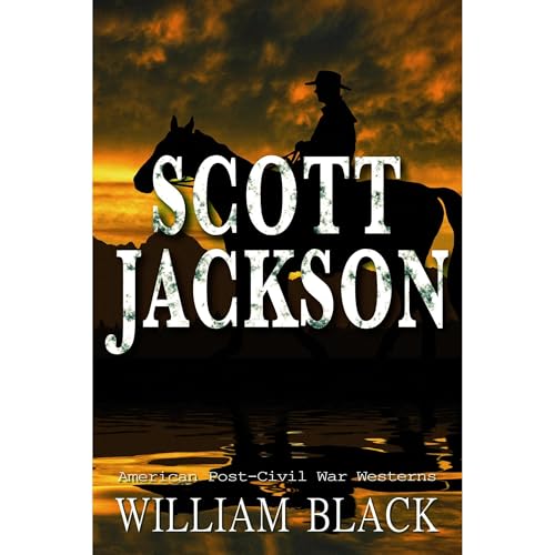 Scott Jackson Audiobook By William Black cover art