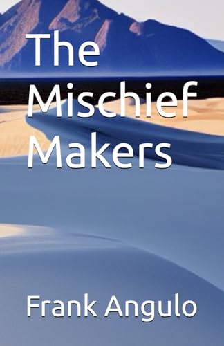 The Mischief Makers