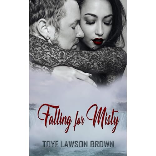 Falling for Misty by Toye Lawson Brown episode artwork