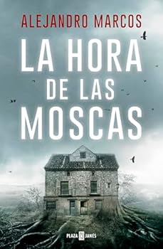 La Hora de Las Moscas
