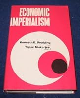 Economic Imperialism: A Book of Readings 0472081705 Book Cover
