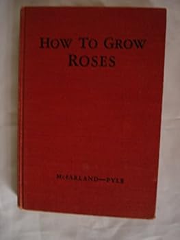 Hardcover How to Grow Roses Book