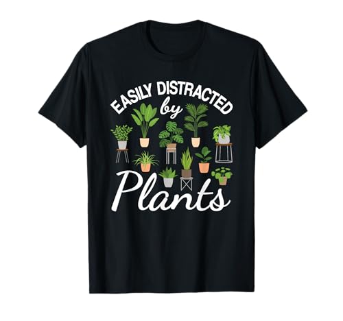 Cute Easily Distracted by Plants Succulent Garden Gardening T-Shirt
