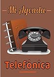  Mi agenda telefonica: Un gran y hermoso cuaderno para guardar los datos de todos tus contactos. Índice alfabético