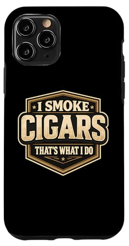 I Smoke Cigars That's What I Do ���B���e�[�W �X���[�J�[ ���l ���p �X�}�z�P�[�X iPhone 11 Pro �p
