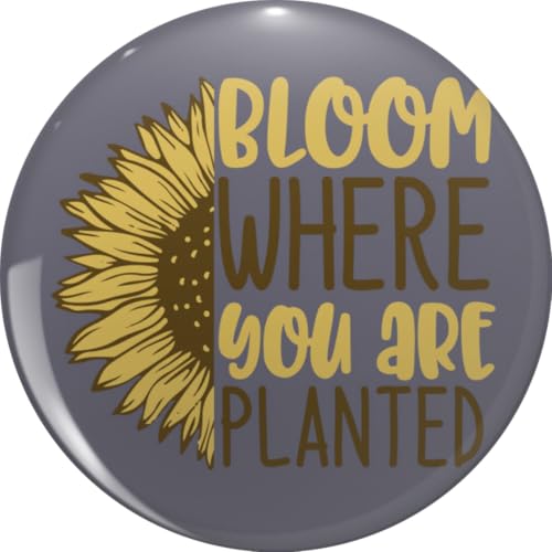 bloom wher you are planted Pin Lapel Pin Cute Brooch Pins Badges 0.75"