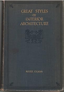 Hardcover Great styles of interior architecture, with their decoration and furniture, Book