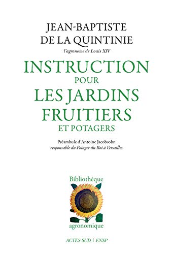 Télécharger Instruction pour les jardins fruitiers et potagers livre En ligne