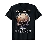 Pfälzisch Dialekt Pfälzer Mundart Design Geschenk