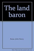 The Land Baron 0385034296 Book Cover