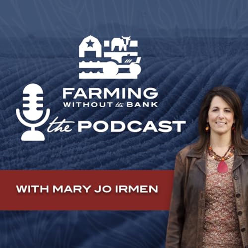 『Farming Without the Bank Podcast』のカバーアート