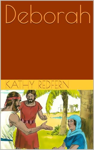 Deborah (Bible Stories for Children)