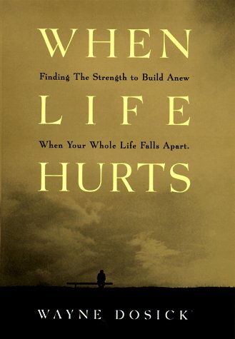 When Life Hurts: A Book of Hope