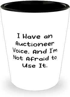 Beautiful Auctioneer Gifts, I Have an Auctioneer Voice. And I'm Not, Joke Birthday Shot Glass For Coworkers From Team Leader, Unique auctioneer gifts, Unique gifts for auctioneers, Auctioneer gift