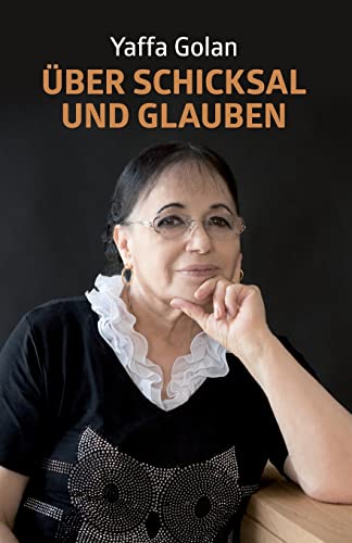 Über Schicksal und Glauben (German Edition)