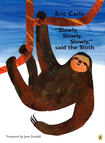 Image of "Slowly, Slowly, Slowly," said the Sloth