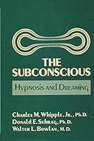 The Subconscious : Hypnosis and Dreaming 0533019753 Book Cover