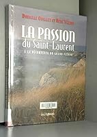 LA PASSION DU SAINT-LAURENT A LA DECOUVERTE D'UN GRAND FLEUVE 2921146436 Book Cover