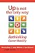 Up Is Not the Only Way: Rethinking Career Mobility