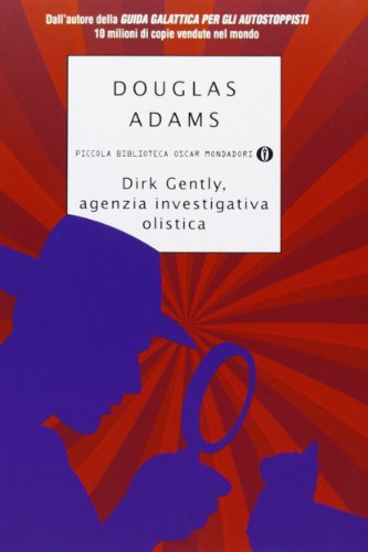 Dirk Gently, agenzia investigativa olistica Dirk Gently, agenzia investigativa olistica