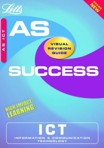 ICT (AS Success Guides S.)