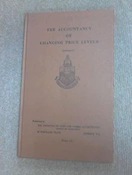 Hardcover The Accountancy of Changing Price Levels Book