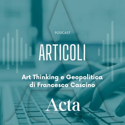 32 Art thinking e geopolitica