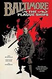 Baltimore Volume 1: The Plague Ships