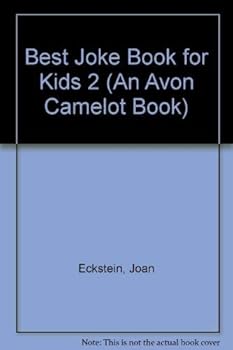 Paperback Best Joke Book for Kids 2 (An Avon Camelot Book) Book