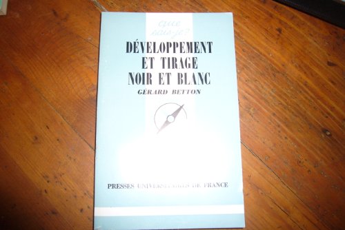 Développement et tirage noir et blanc