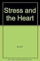 Stress and the heart, (His Contemporary problems in cardiology) 0879933178 Book Cover
