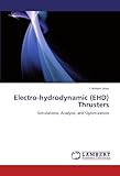 thruster crossfit deutsch  Electro-hydrodynamic (EHD) Thrusters: Simulations, Analysis, and Optimization