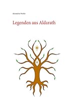 Legenden aus Aldarath 3738620788 Book Cover